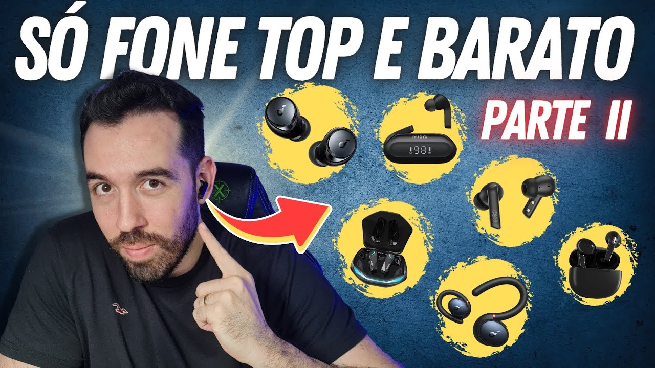 BOM E BARATO - MELHORES FONES BLUETOOTH PARA COMPRAR EM 2023
