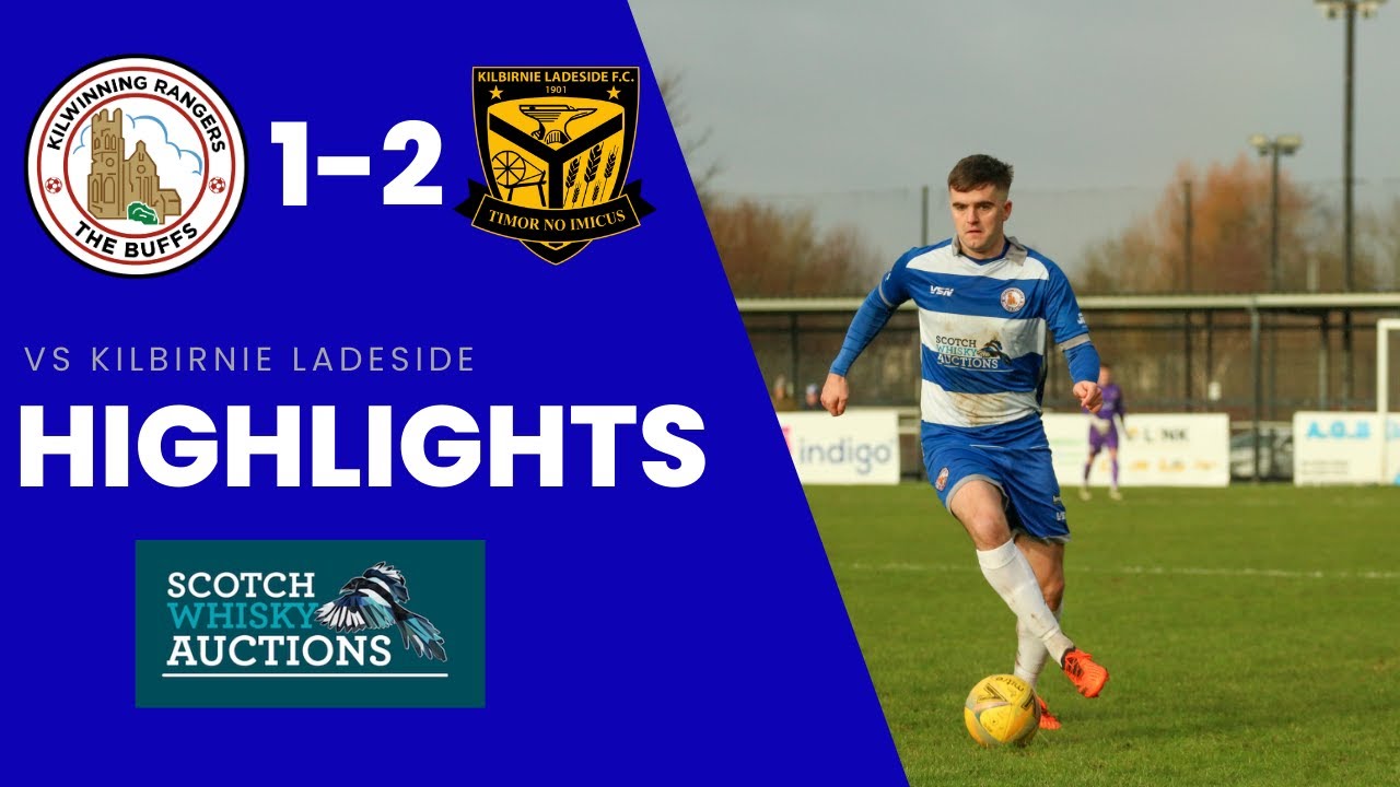 HIGHLIGHTS: Kilwinning Rangers 1-2 Kilbirnie Ladeside