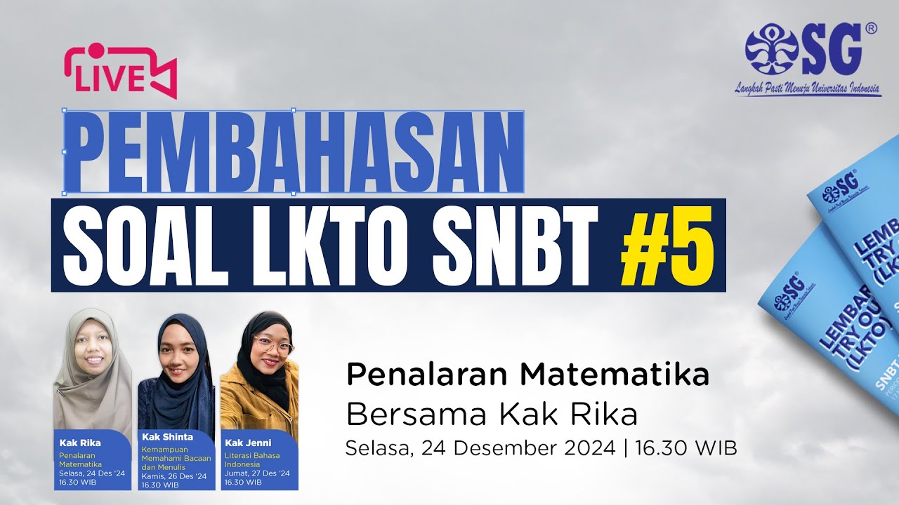 🔴[LIVE]  PEMBAHASAN SOAL LKTO SNBT 5 - PENALARAN MATEMATIKA
