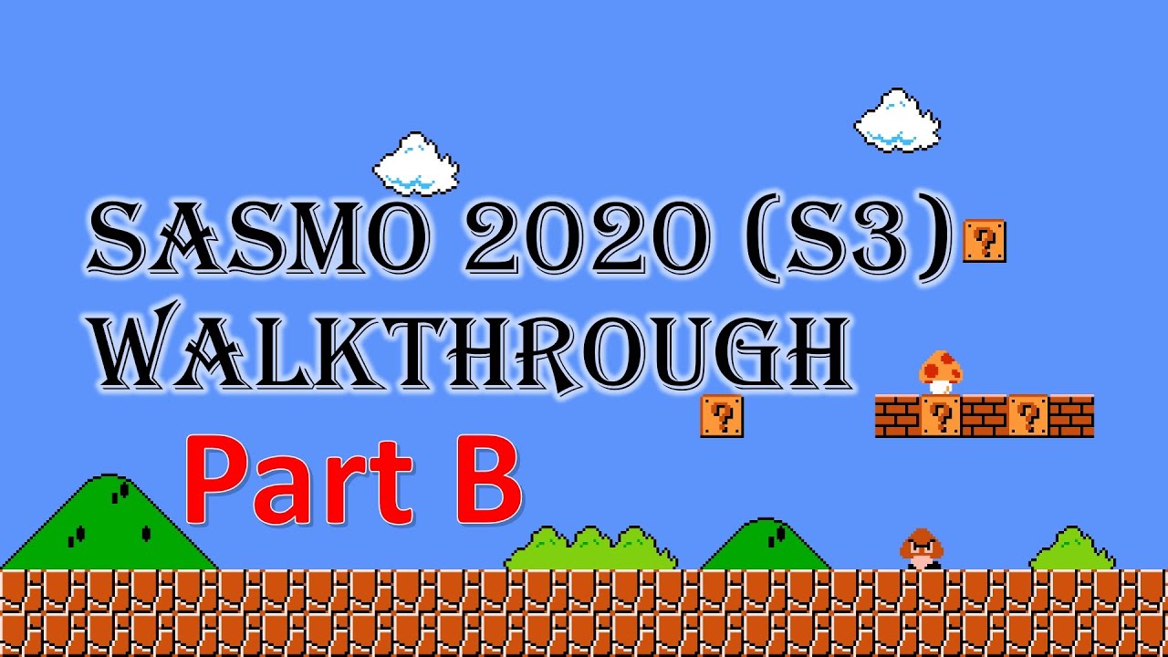 SASMO 2020 Walkthrough Part B