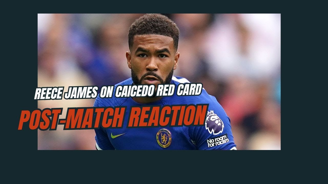 Chelsea 1-1 Arsenal Reaction | Reece James on Caicedo Red 🔥 Ian Wright Goes Wild