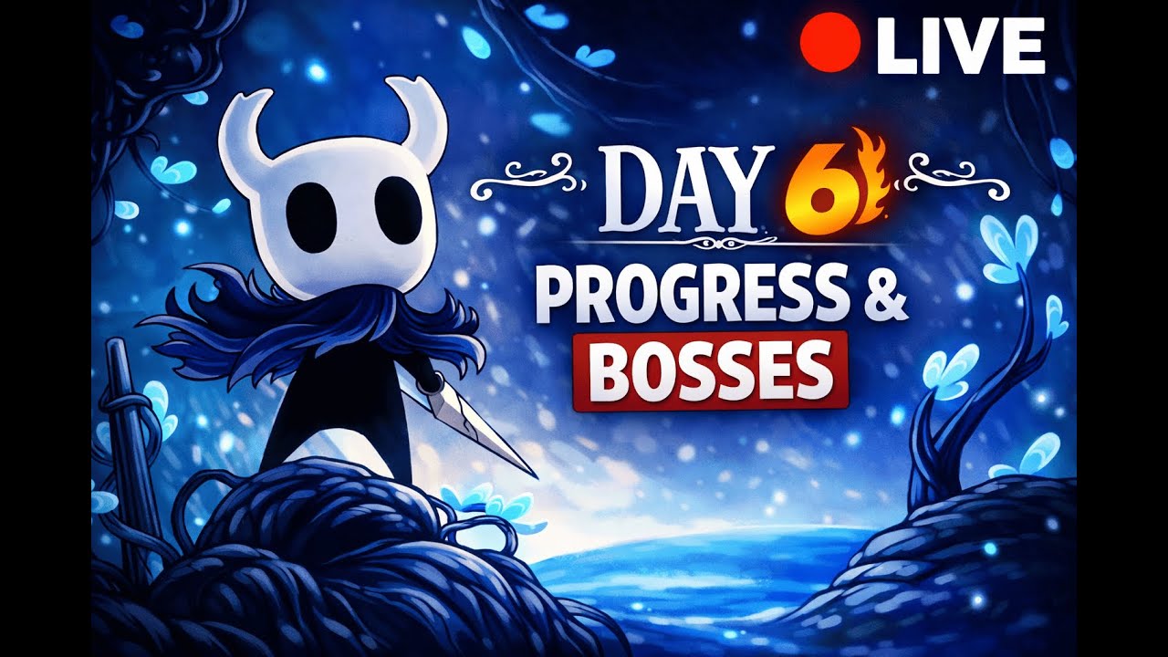 🔴 Hollow Knight LIVE | Day 6 – Progress & Bosses