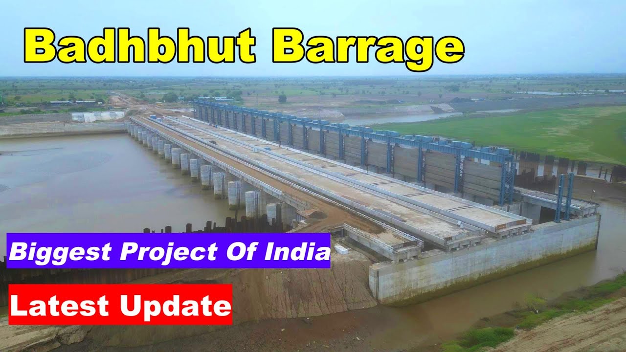 Badhbhut Barrage | Narmada River | Bharuch | Gujarat | Latest Update