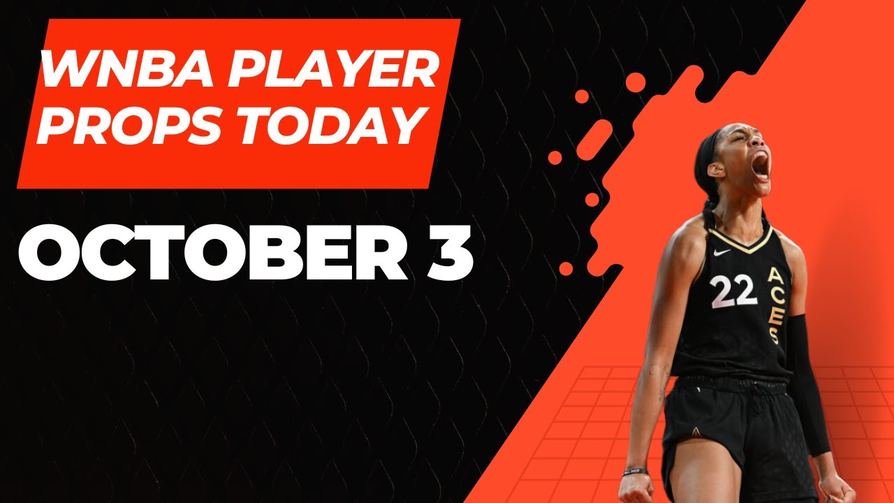 WNBA FINALS BEST PLAY PROPS AND BETS TODAY | October 3