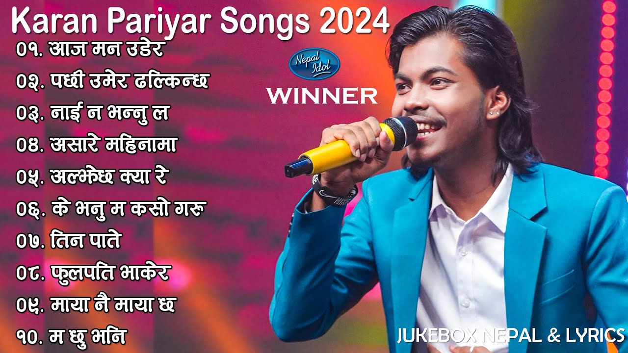 Karan Pariyar || Hit Nepali Song Jukebox | Nepal idol Season 5 Winner  | New Nepali Songs 2081|