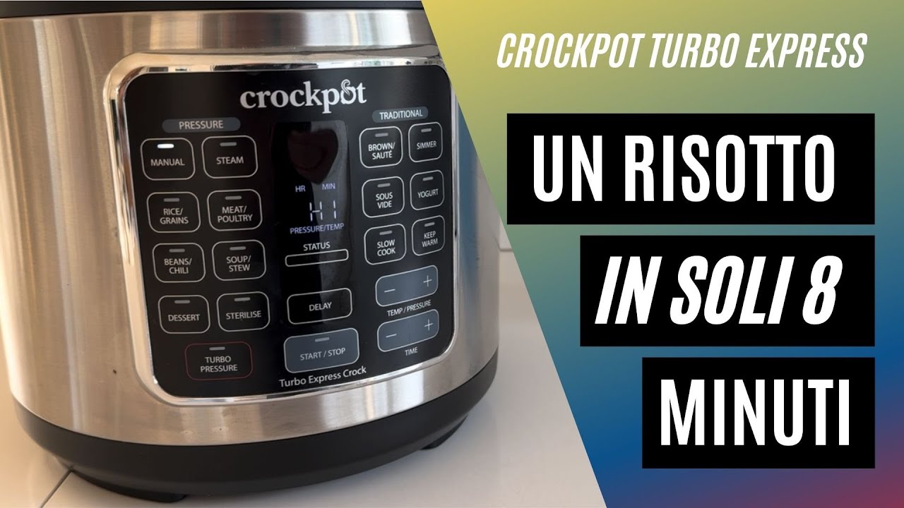 Un risotto in 8 minuti, la Crockpot Turbo Express &egrave; una magia!
