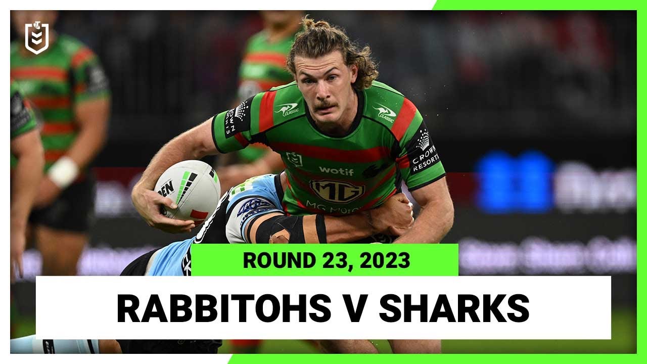 South Sydney Rabbitohs v Cronulla-Sutherland Sharks | NRL 2023 Round 23 | Full Match Replay