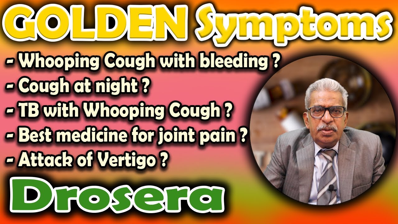 Golden Symptoms of Drosera - Dr P.S. Tiwari