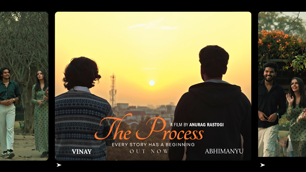 The Process | Every Story has a Beginning | Short Film