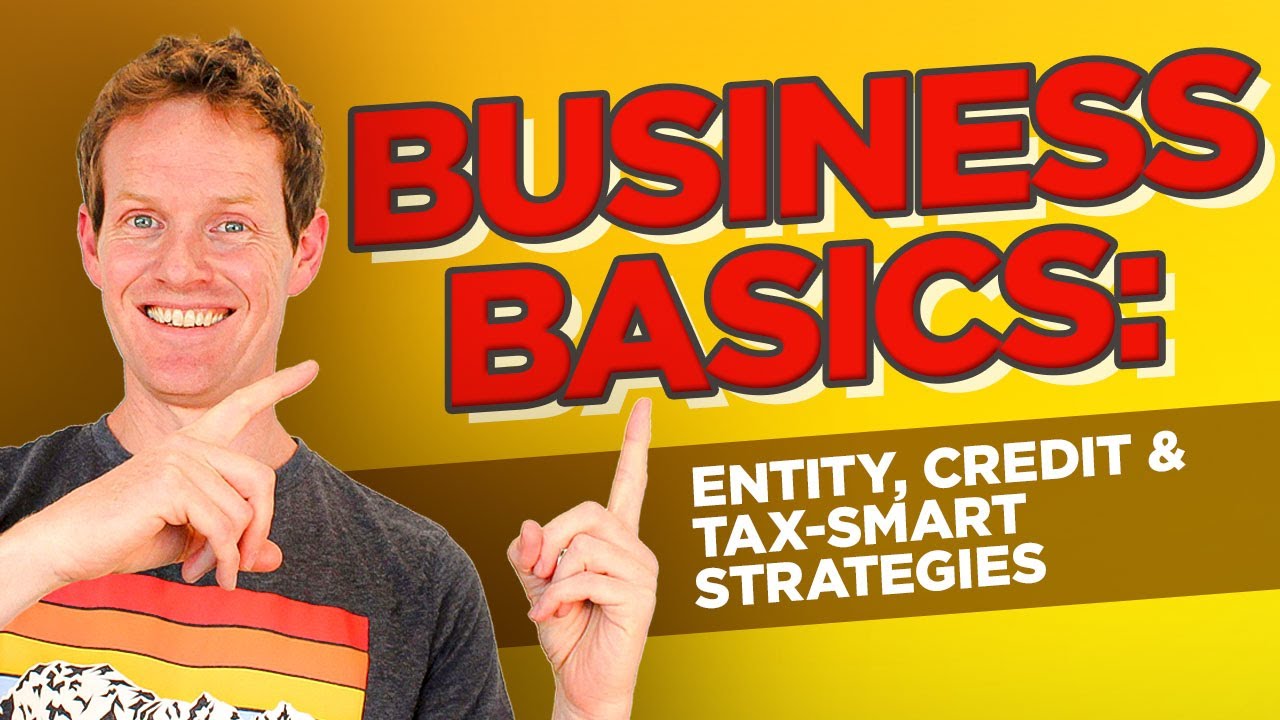 Building Blocks of Business: Entity Structures, Credit Mastery & Tax-Smart Strategies | TGB #96