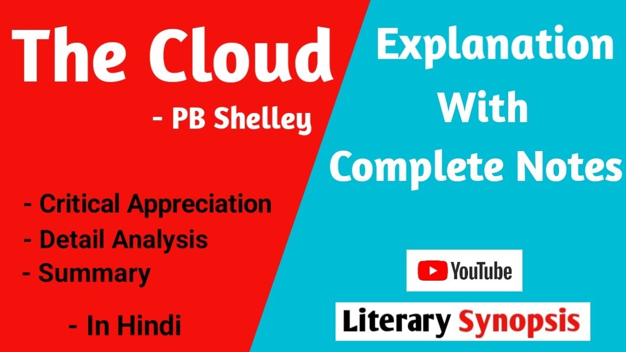 The Cloud 🌥 By P.B Shelley | Summary With Notes | Poem