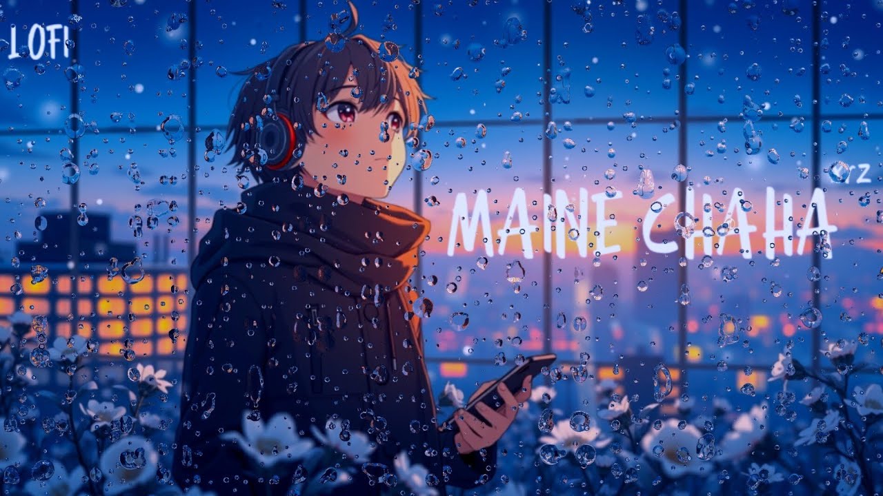 Maine Chaha Tha Khamoshi Se Lofi Music❤️‍🩹