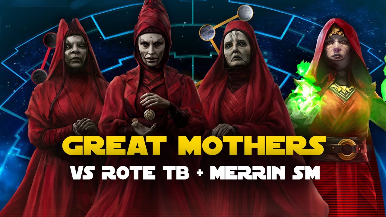 Great Mothers vs ROTE TB - Mustafar, Geonosis + Dathomir Merrin SM | SWGOH