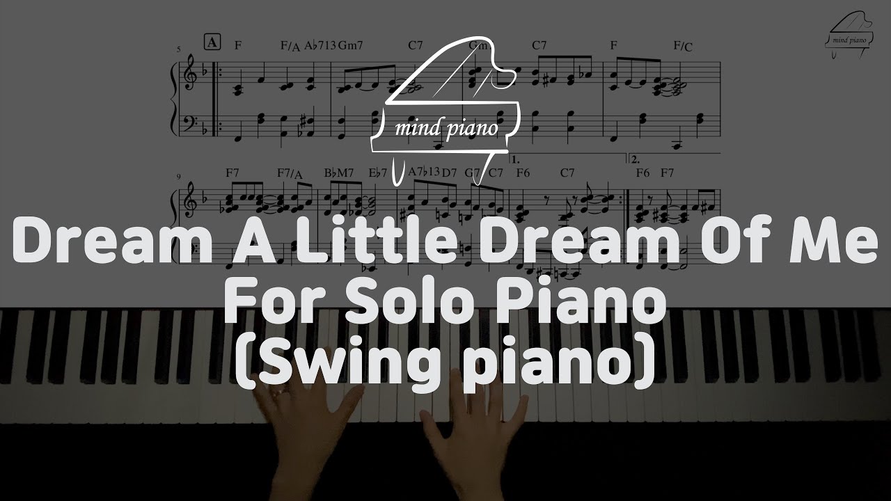 [Jazz Piano Sheet]Dream A Little Dream Of Me for Solo Piano(악보집 수록곡)