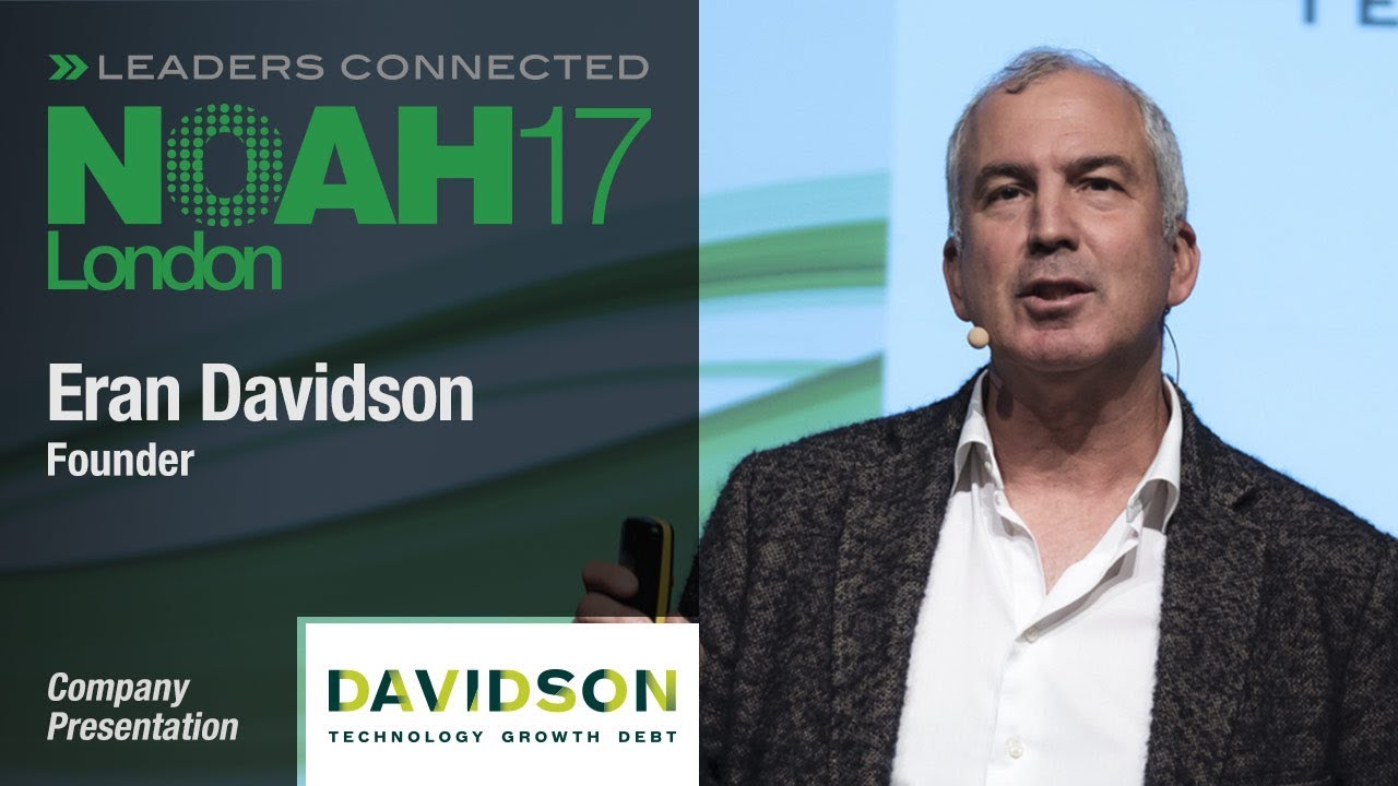 Eran Davidson, Davidson Technology Growth Debt - NOAH17 London
