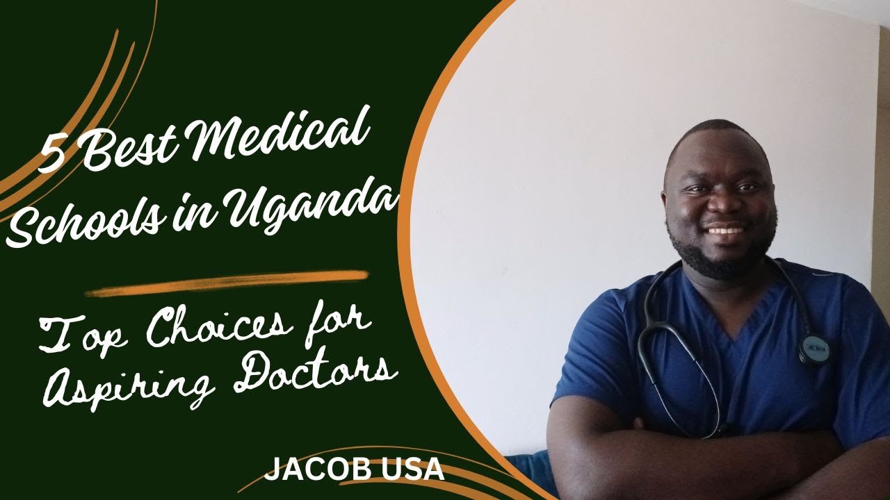 5 Best Medical Schools in Uganda: Top Choices for Aspiring Doctors