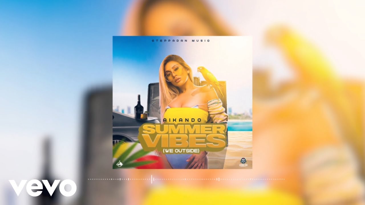 Aikando - Summer Vibes (Official Audio)