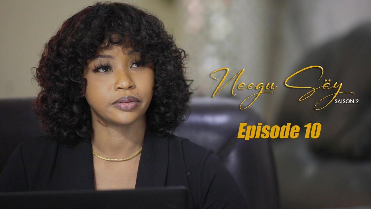 Neegu S&euml;y,, Episode 10, saison 2