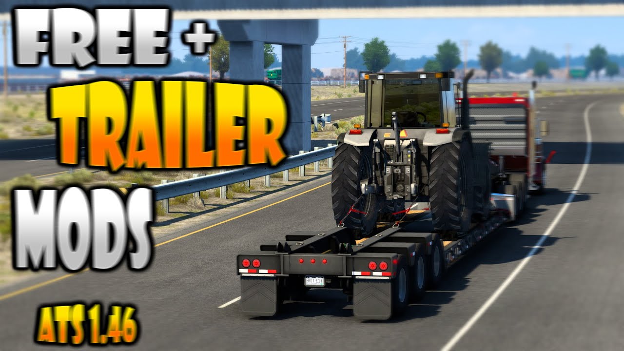 TOP 5 FREE TRAILER Mods for ATS 1.46 |  ATS Mods