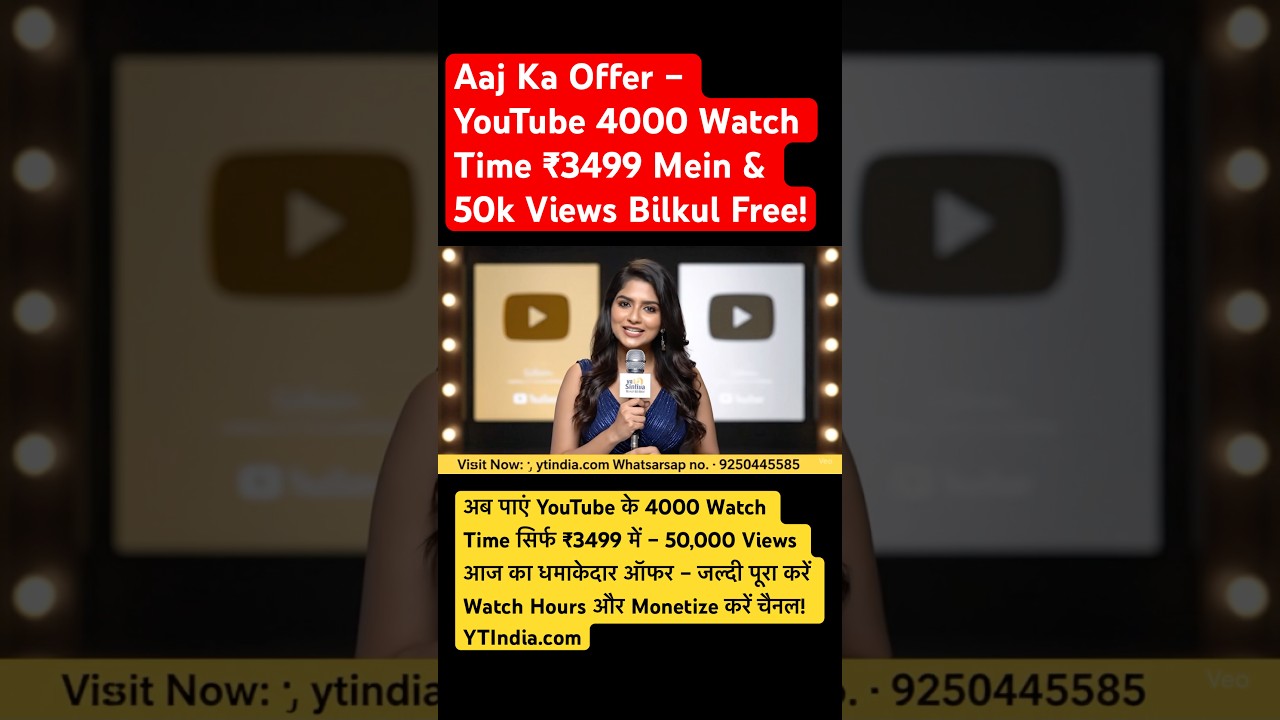 youtube watch time offer, buy 4000 youtube watch hours, free youtube views, buy youtube views