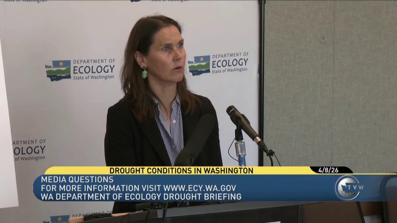 Washington Department of Ecology Drought Briefing