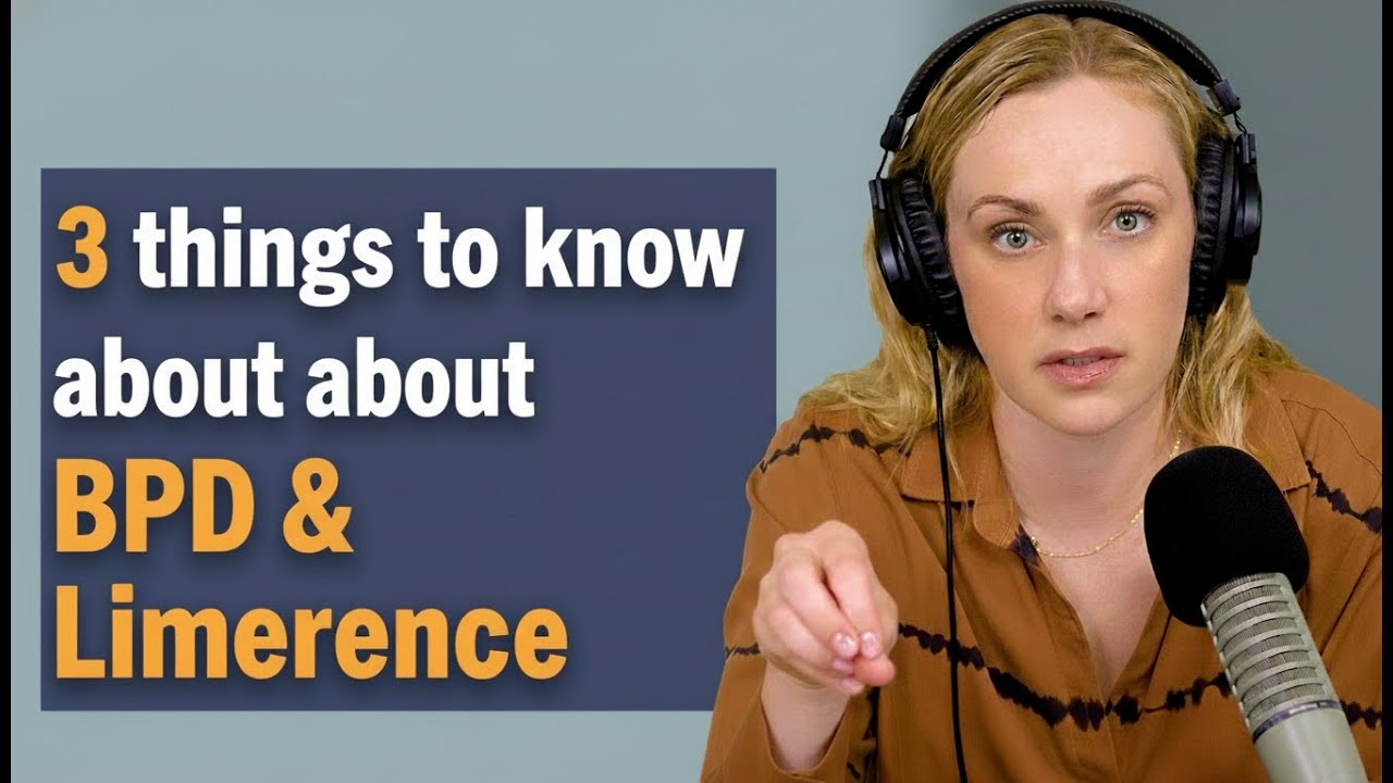 3 things to know about BPD & Limerence
