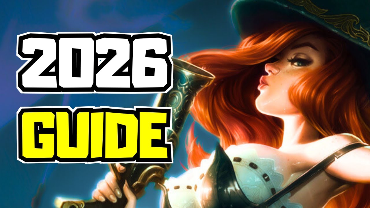 2026 Miss Fortune Guide (League of Legends)