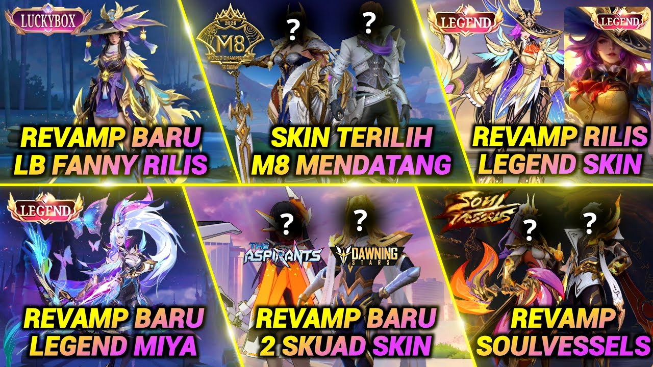 SIAPA PEMENANG SKIN M8!? 20 SKIN YANG AKAN DI REVAMP! SKIN LEGEND, SOUL VESSELS, DAWNING, ASPIRANT