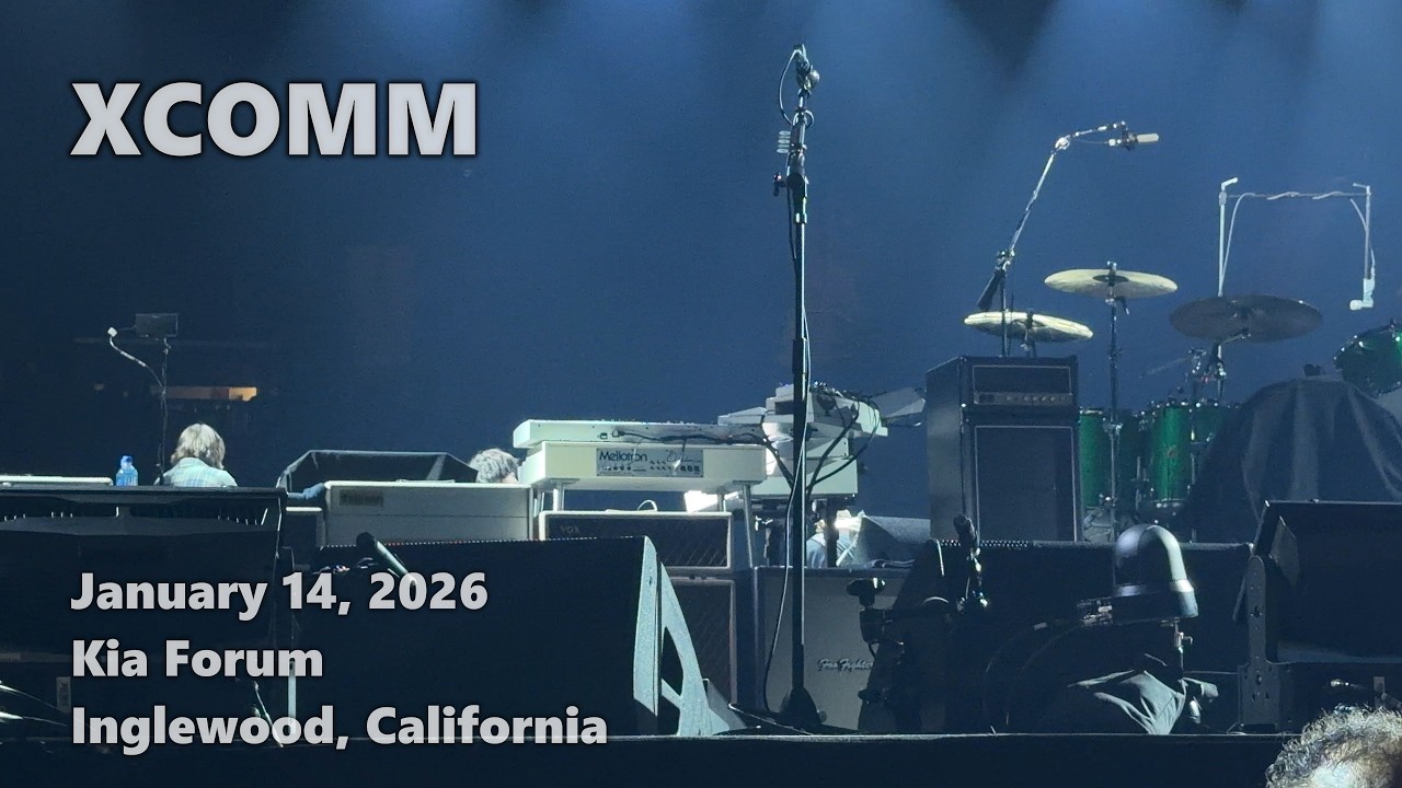 XCOMM · 2026-01-14 · Kia forum · Inglewood · full live show