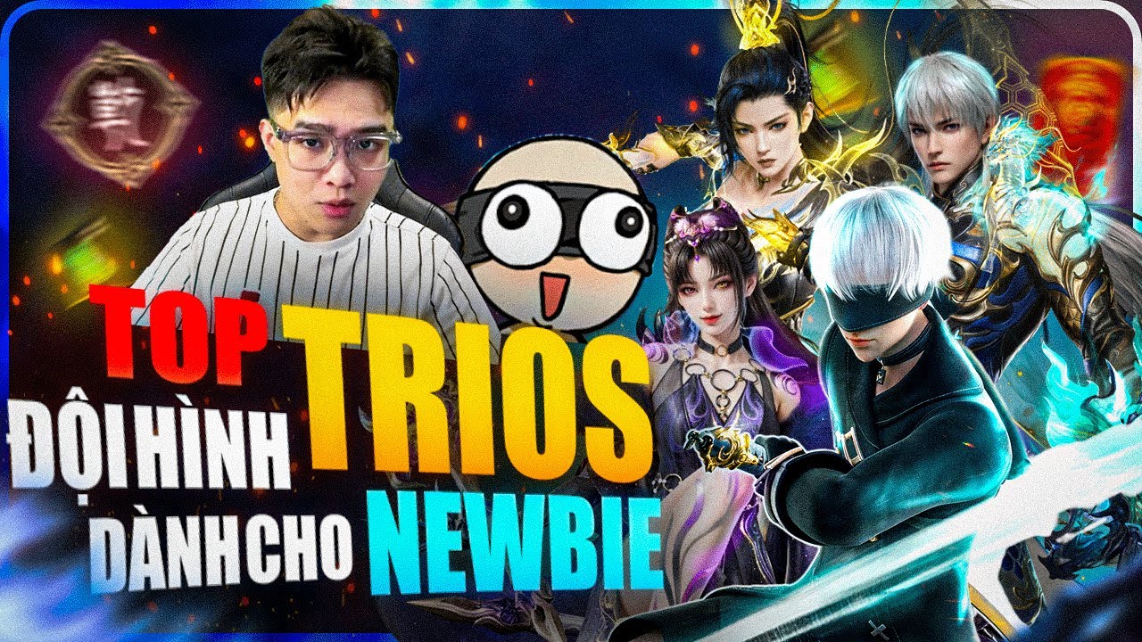 TOP Đội H&igrave;nh TRIOS 