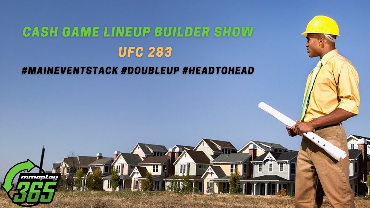DraftKings Cash Game Lineup Builder: UFC 283