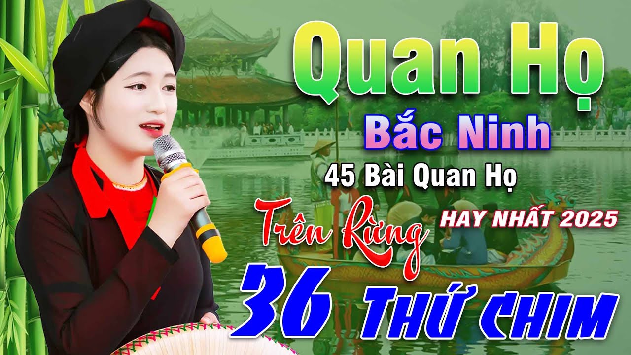 Ngây Ngất Khúc Quan Họ - Kim Cúc ➤ Tuyển Chọn 45 Bài Hay Tuyệt Đỉnh 2025 Nghe 1 Lần Nhớ Cả Đời
