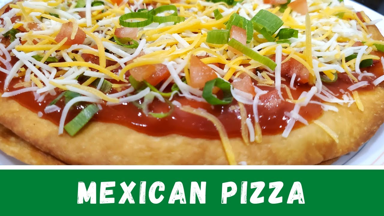 Homemade Vegetarian Mexican Pizza | Taco Bell Style