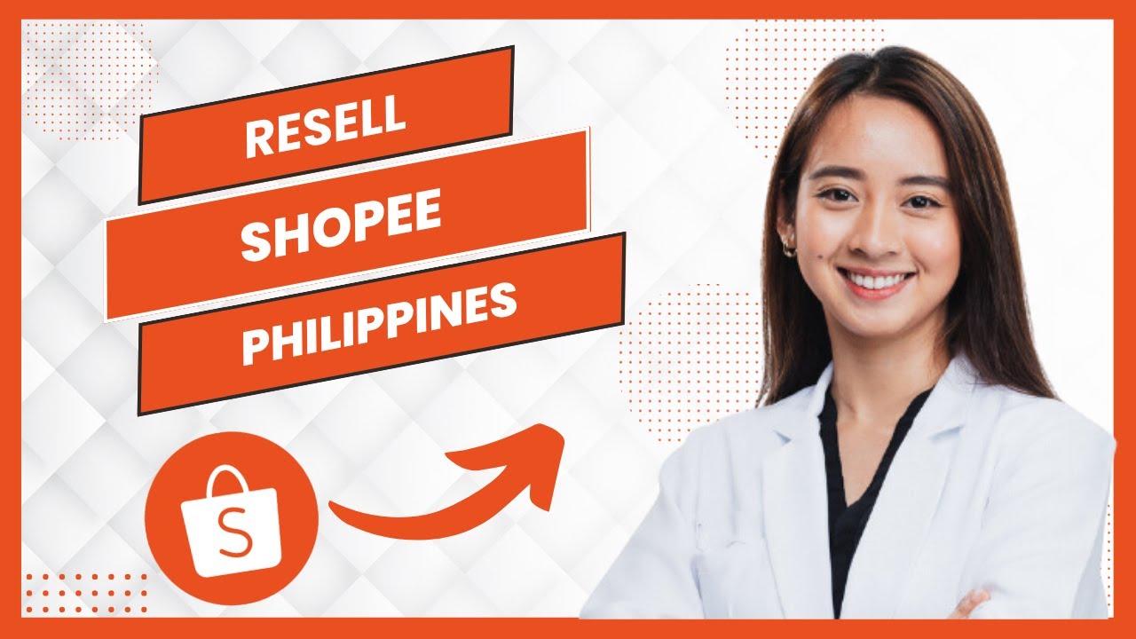 How To Resell On Shopee Philippines (Best Method)