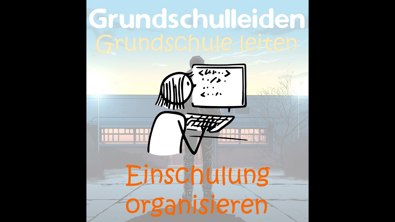 Einschulungsprozess digital begleiten