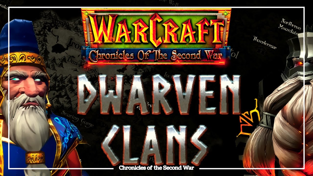 😱🔥** Warcraft 2 - Dwarven Clans - Custom Campaign WC3 REFORGED | Chronicles of the Second War **😱🔥