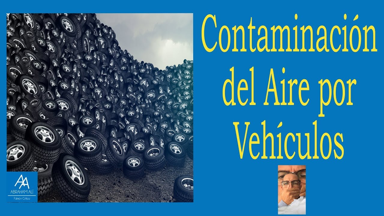 Contaminación Ambiental por Vehículos