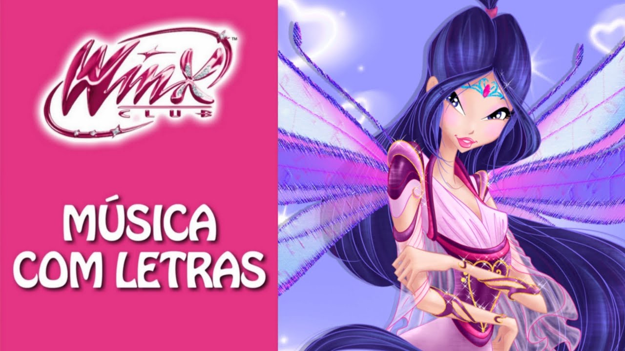 Clube das Winx - Bloomix, o Poder do Dragão | Música Com Letras
