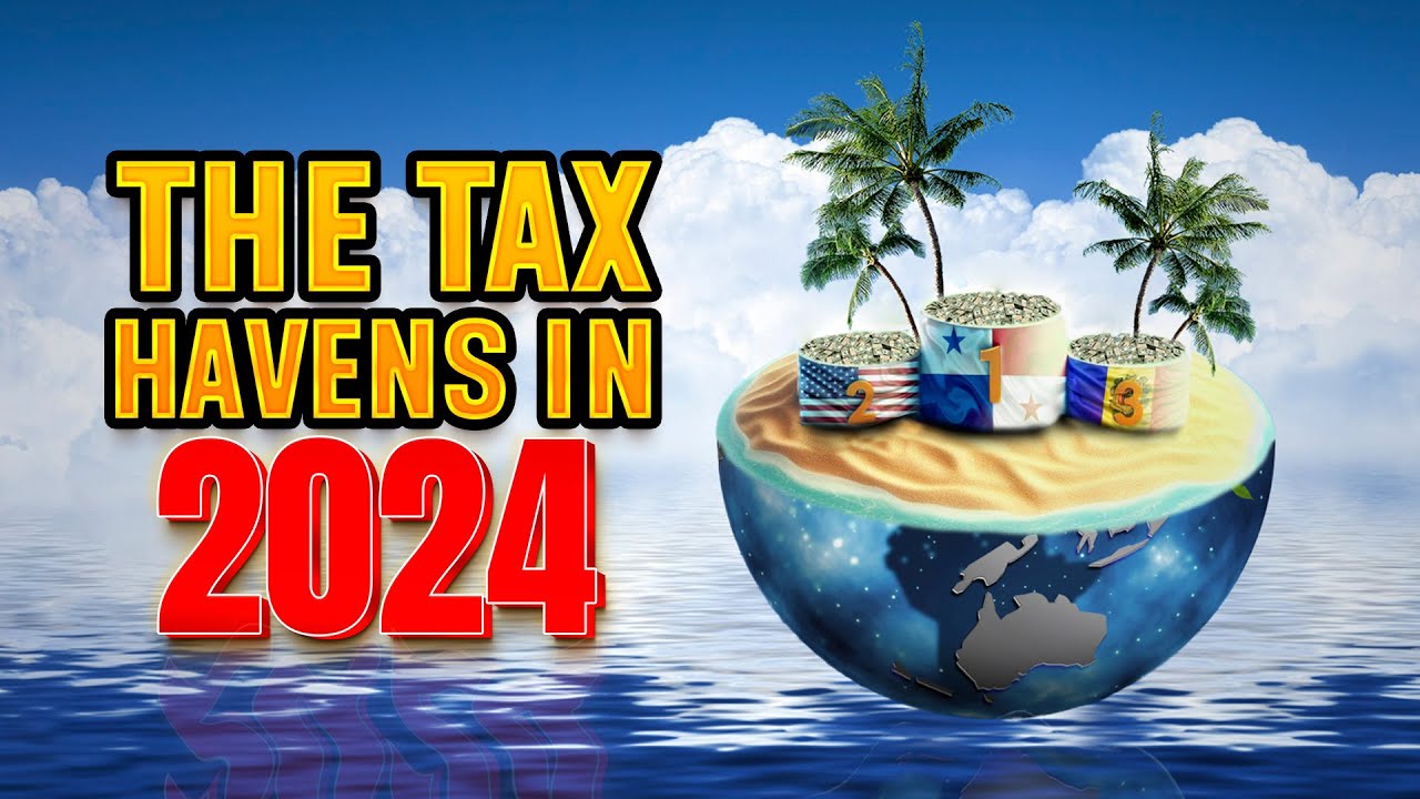 Tax Havens in 2024