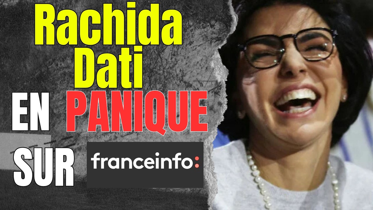 Rachida Dati en PANIQUE sur France Info !