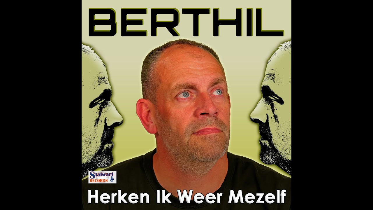 Berthil - Herken Ik Weer Mezelf