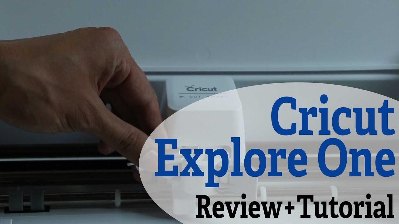 Обзор и руководство Cricut Explore One: как печатать и вырезать изображение