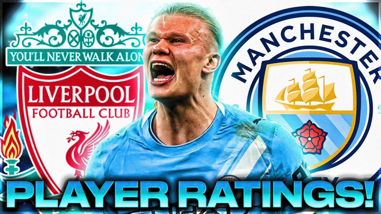 HAALAND STEPS UP! | LIVERPOOL 1-2 MAN CITY | PLAYER RATINGS