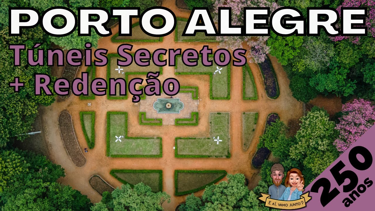 [POA 250 anos] Túneis secretos de Porto Alegre + Parque da Redenção [E aí, vamo junto?]