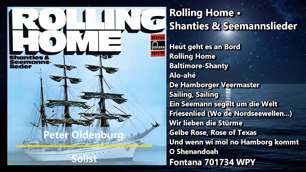 Rolling Home • Shanties & Seemannslieder • Heut geht es an Bord • Komplette LP •