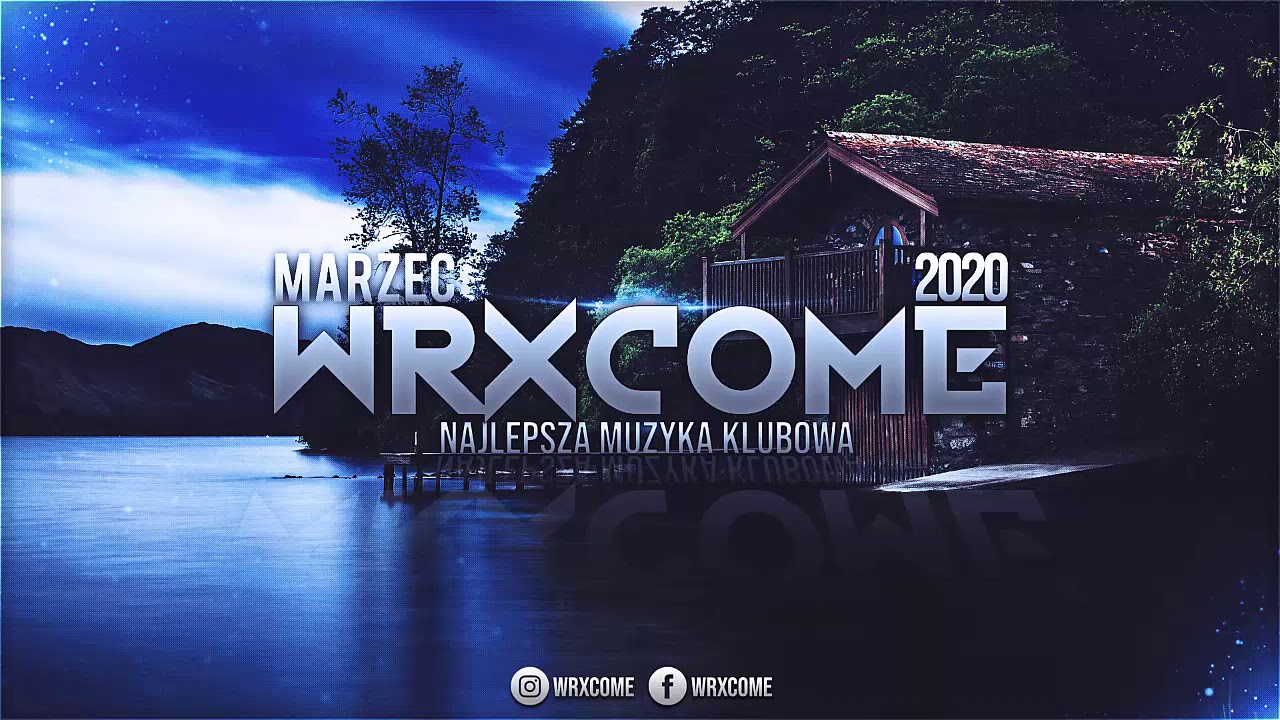 Marzec 2020-NAJLEPSZA KLUBOWA MUZYKA NA IMPREZE/DOMOWKE