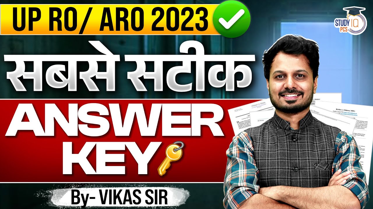 UPPSC RO/ARO 2023 | UPPSC RO ARO Mains Answer Key | Detailed Solution by Vikas Sir