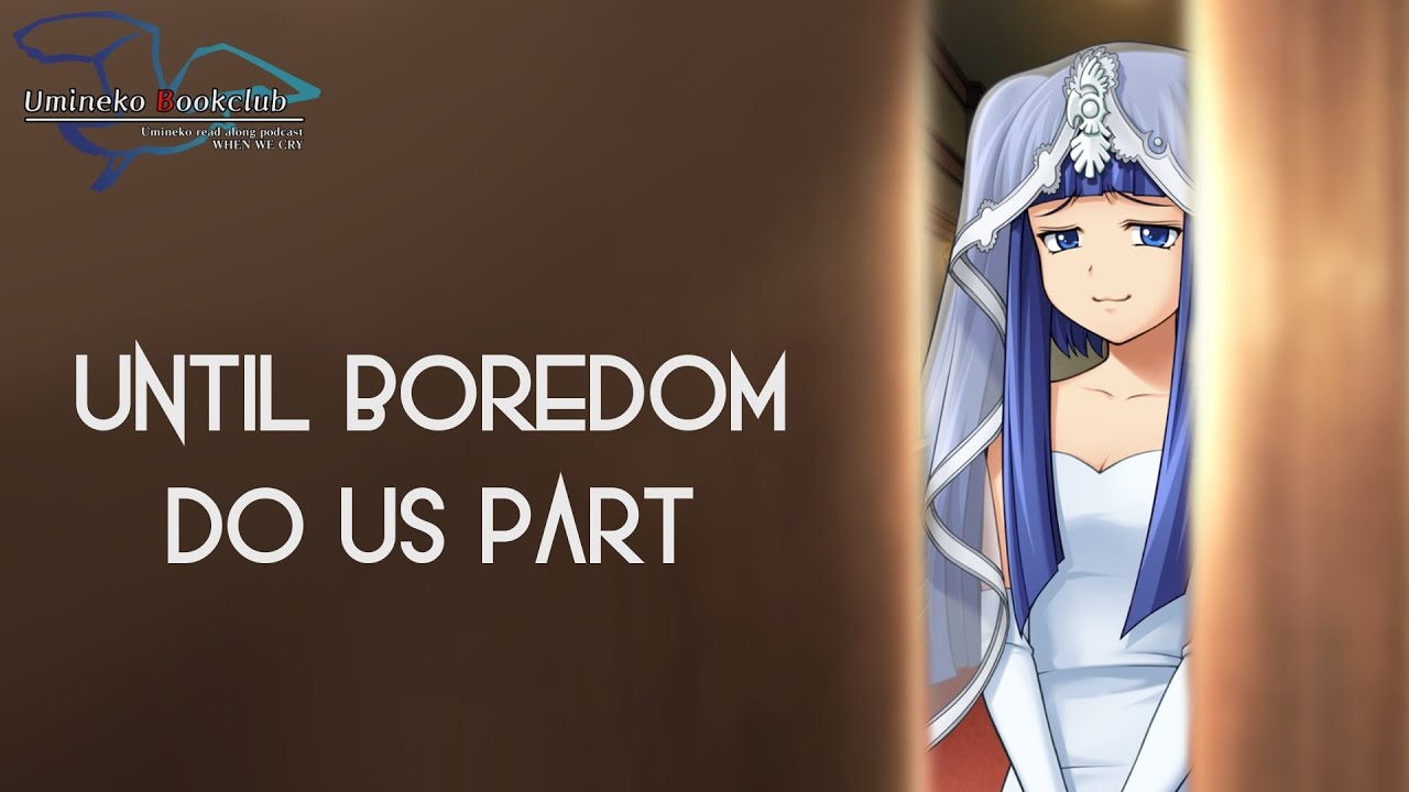 Peak Umineko begins - Umineko Bookclub [38]
