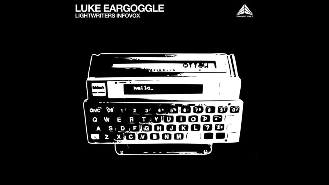 Luke Eargoggle - Lightwriters Infovox
