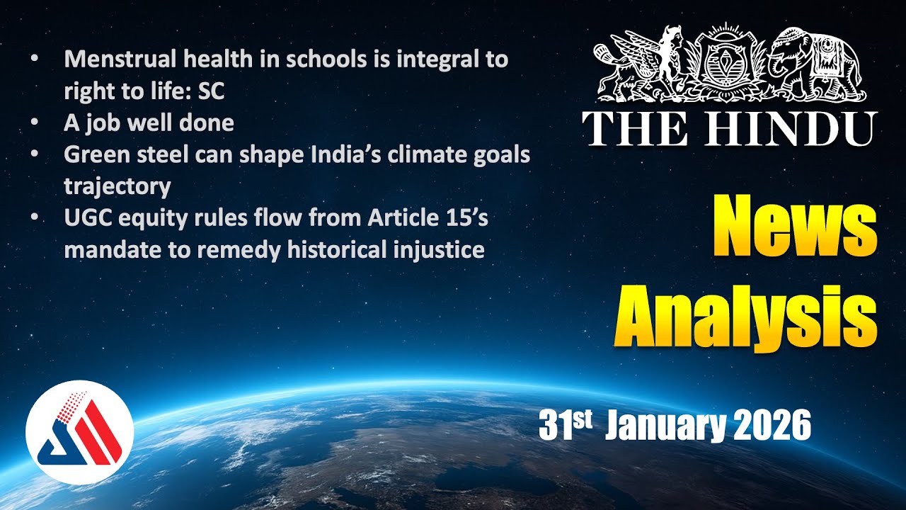 News Analysis | 31 Jan 2026 | The Hindu News Paper | UPSC Skill Metric